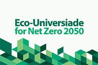 Eco-Universiade for Net Zero 2050